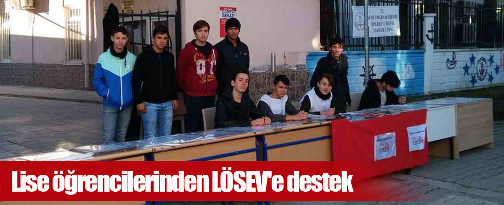 Lise öğrencilerinden LÖSEV'e destek