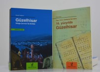 OSMANLI ARŞİVİ - Aliağa Belediyesinden Yeni Yıla Özel İki Güzelhisar Kitabı Birden
