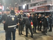 TUNALı HILMI - Başkent'te Yılbaşı Gecesi İçin Geniş Güvenlik Önlemleri Alındı
