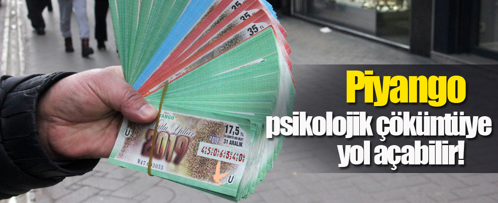 Piyango psikolojik çöküntüye yol açabilir