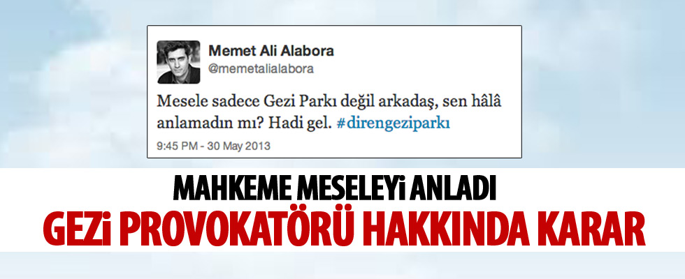 Mehmet Ali Alabora hakkında karar