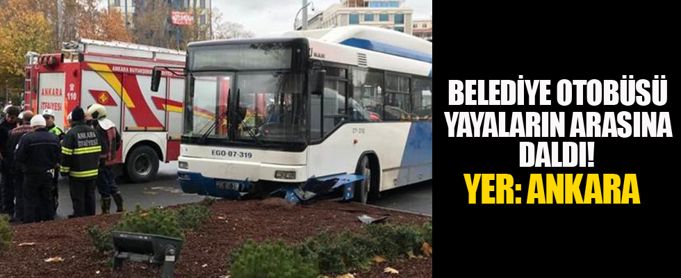 Ankara'da belediye otobüsü yayalara çarptı