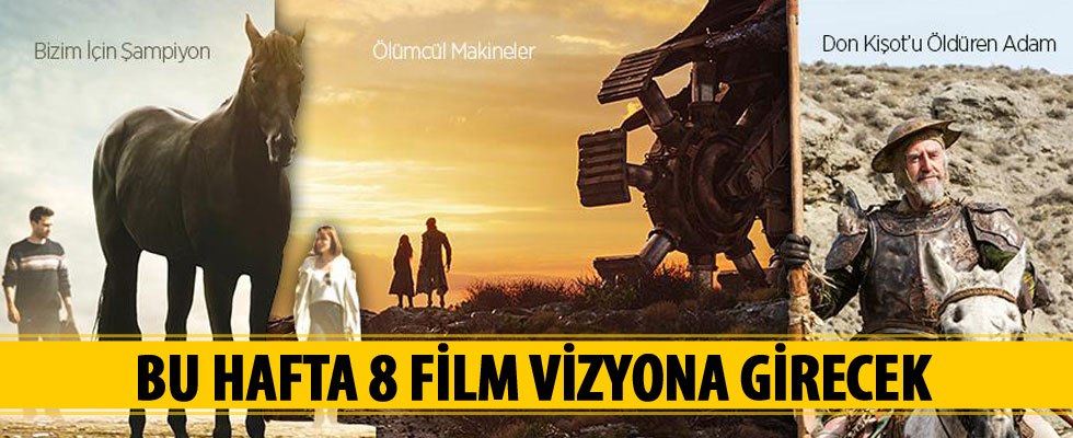 Bu hafta 8 film vizyona girecek