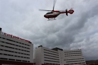 Başhekim Öztürk;'Helikopterle Gelen Hastamızın Durumu İyi' Haberi