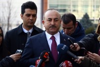 AFRİN OPERASYONU - Bakan Çavuşoğlu, 'Fransa İkiyüzlülük Yapmasın'