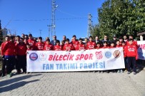 KEMAL ÖZGÜN - Bilecikspor Kulübü Fan Takımı Açıldı