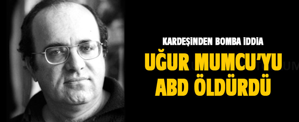 Ceyhan Mumcu: Uğur Mumcu'yu ABD öldürdü