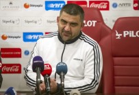 ÜMİT ÖZAT - Ümit Özat Açıklaması Benim İçin Bu Maçın Hakkı 3 Puan