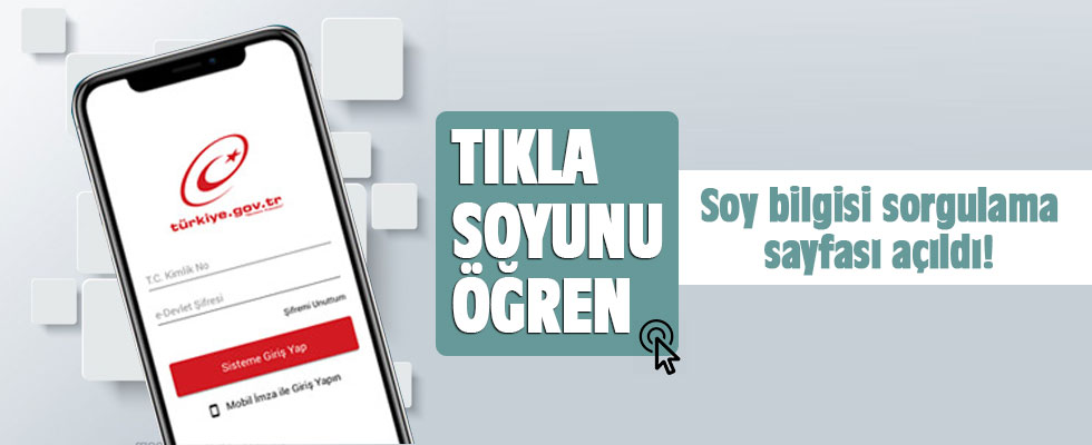 E-Devlet Alt-Üst Soy bilgisi sorgulama sayfası açıldı!