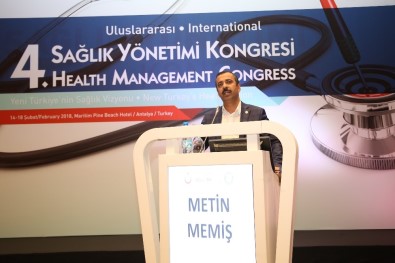 4. Uluslararası Sağlık Yönetimi Kongresi Antalya'da Başladı