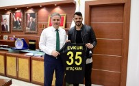 VE GOL - Aytaç Kara'dan Başkan Çakır'a Gol Sözü