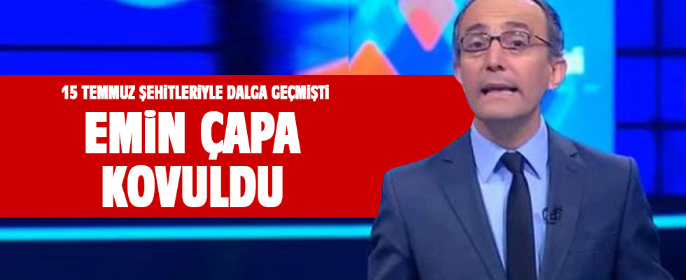 CNN Türk, Emin Çapa'nın işine son verdi