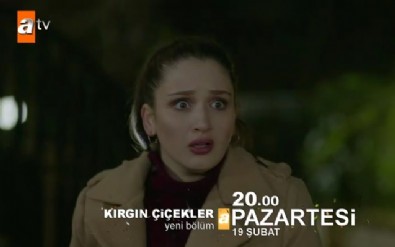 Kırgın Çiçekler 110. Yeni Bölüm Fragmanı (19 Şubat 2018)
