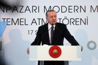 DOMİNO TAŞI - Erdoğan, Odunpazarı Modern Müze'nin Temel Atma Törenine Katıldı