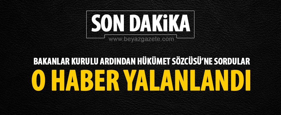 Bakanlar Kurulu ardından ilk açıklama