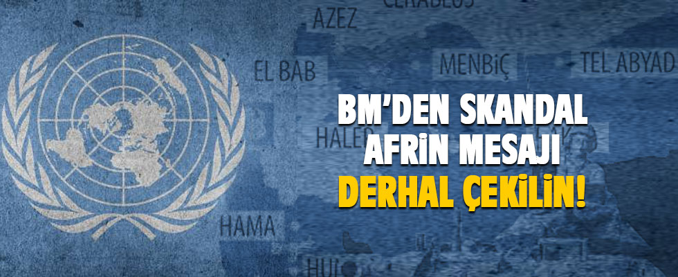 BM'den skandal Afrin mesajı