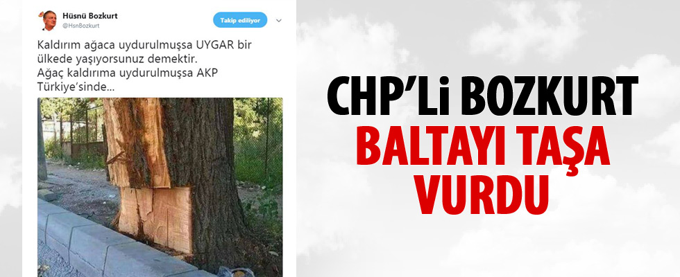 CHP'li Bozkurt, baltayı taşa vurdu
