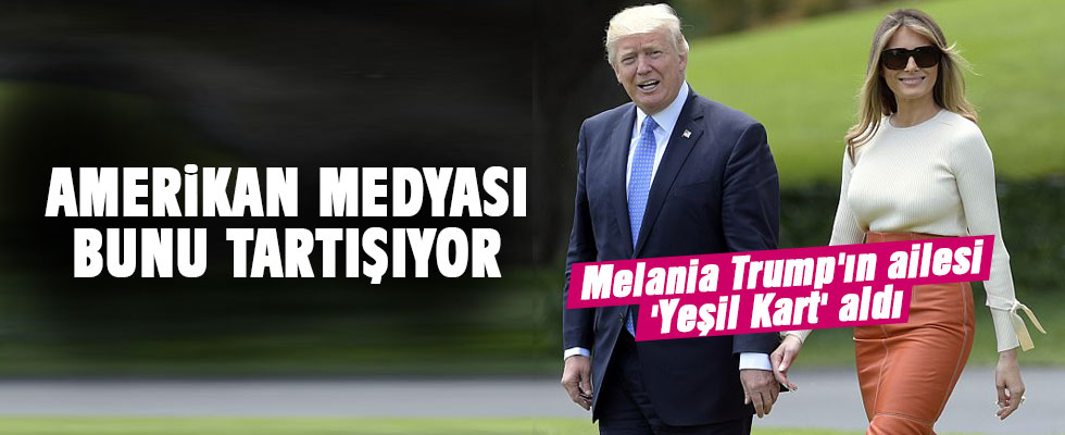 Trump'ın eşinin annesine ve babasına Green Card çıktı