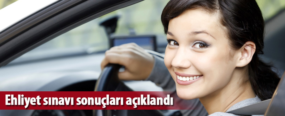 Ehliyet sınavı sonuçları açıklandı