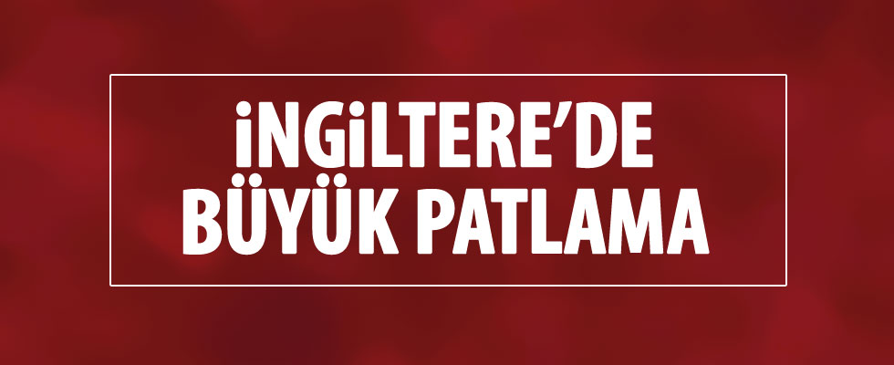 İngiltere'de bir binada patlama