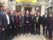 NIHAT ERI - Eri, Taksicilerle Bir Araya Geldi