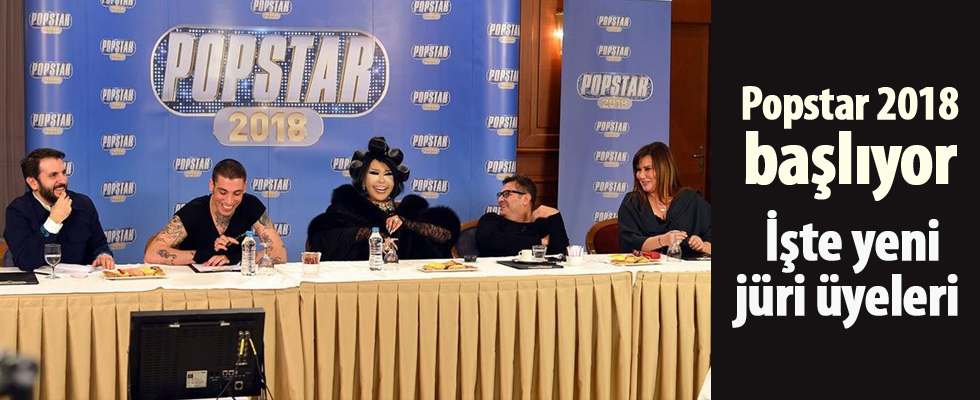 Popstar 2018 başlıyor! İşte yeni jüri üyeleri