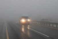 BOLU DAĞı - Bolu Dağı'nda Yoğun Sis Ve Yağmur Etkili Oluyor