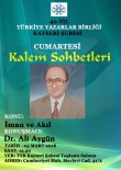 TUNÇBILEK - Kalem Sohbetleri'nin Konuğu Dr. Ali Aygün Olacak