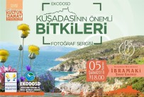 KUŞADASI BELEDİYESİ - Kuşadası'nın Önemli Bitkileri Tanıtılacak