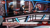 GÜNDEM ÖZEL - Prof. Dr. Aydın Açıklaması 'Bu Operasyon Sadece Afrin Ve Münbiç İle Kalmayacak'