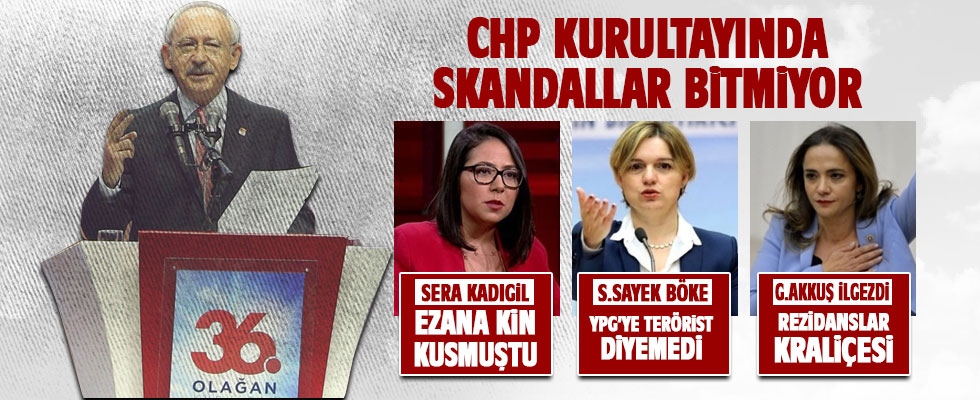 CHP kurultayında skandallar bitmiyor