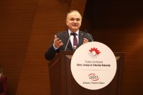 BİLİM SANAYİ VE TEKNOLOJİ BAKANLIĞI - Hedef Yüksek Teknolojiye Dayalı Ürünler Üretmek