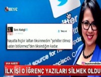 İlk işi o iğrenç yazıları silmek oldu