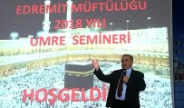 ZİKİR - Müftü Arvas Umreye Gidenleri Uyardı