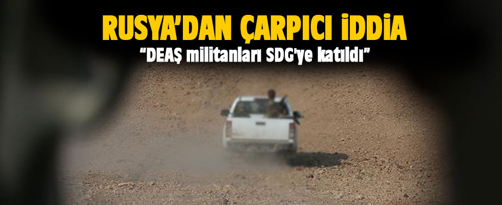 Rusya'dan flaş iddia: 120 DEAŞ'lı PYD/PKK'ya katıldı