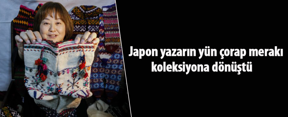 Japon yazarın yün çorap merakı koleksiyona dönüştü