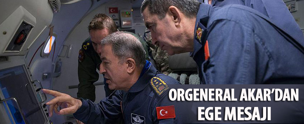 Genelkurmay Başkanı Orgeneral Akar: Hem Afrin'i hem de Ege'yi kontrol edebilecek güce sahibiz