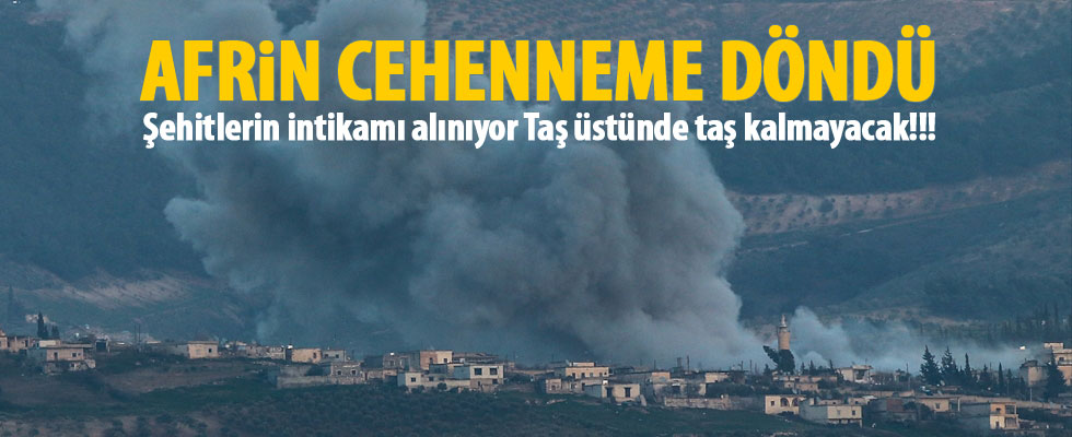 'Afrin cehenneme döndü'