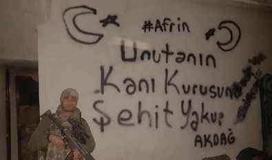 Mehmetçik Afrin'de Şehit Yakup Akdağ'ı Unutmadı