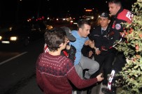 ALKOLLÜ SÜRÜCÜ - Alkolü Fazla Kaçıran Sürücü Polisleri Çileden Çıkardı