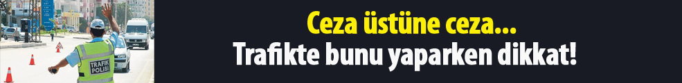 Trafikte bunu yaparken dikkat!