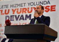 KİRA GELİRİ - Çamyar Açıklaması 'AK Parti Milletin Partisidir'