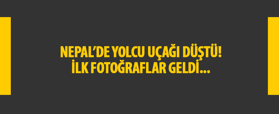 Nepal'de yolcu uçağı düştü