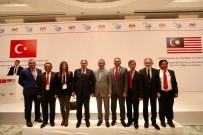 ORMAN VE SU İŞLERİ BAKANI - Türkiye-Malezya İş Geliştirme 1. İstişare Toplantısı Tamamlandı