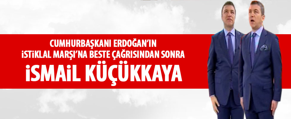 İsmail Küçükkaya, programı İstiklal Marşı ile açtı