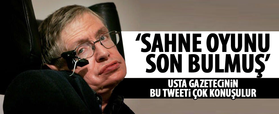 Stephen Hawking hakkında dikkat çeken tweet