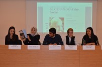 TÜRKOLOJI - Mehmet Orhan Okay SAÜ'de Anıldı