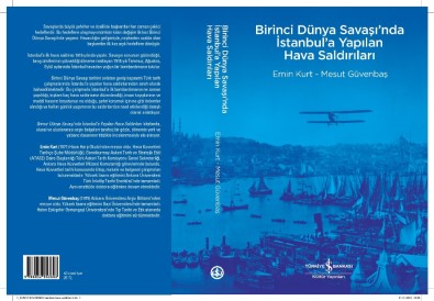 1. Dünya Savaşı'nda İstanbul'a Yapılan Hava Saldırıları