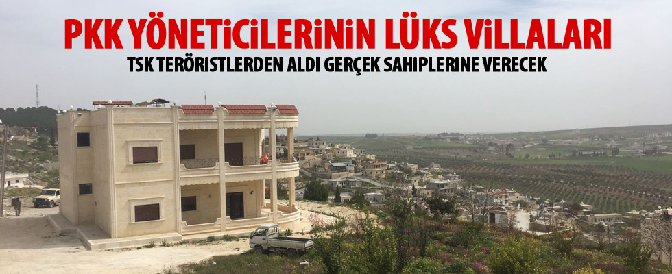 İşte PKK'lı yöneticilerin lüks villaları