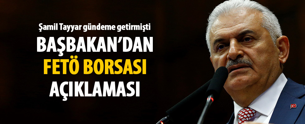 Başbakan Yıldırım'dan FETÖ borsası açıklaması